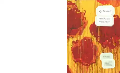Catalogue exposition Blooming Cy twombly Collection Lambert Avignon
